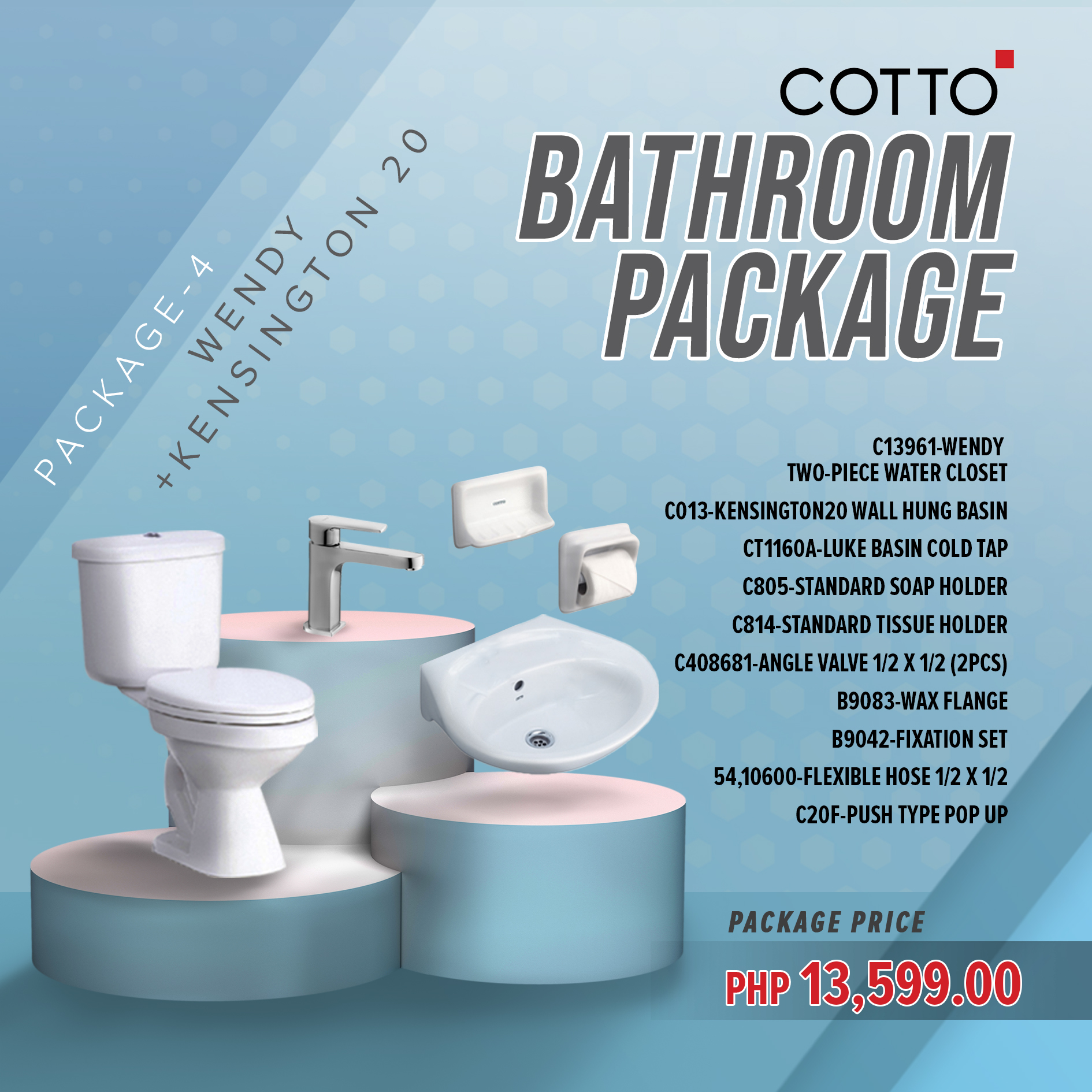 COTTO Package 4 Wendy + Kensington 20 